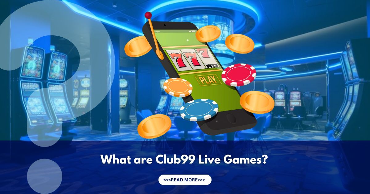 club99 live games tips